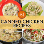 image collage of canned chicken recipes