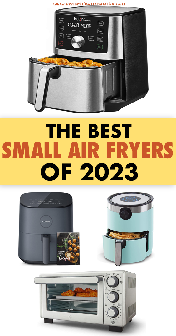 Best Small Air Fryer for 2023 Recipes From A Pantry