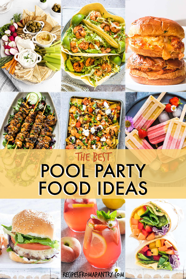 A collage of images of food to serve at pool parties