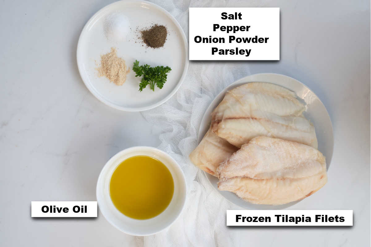 the ingredients needed for making this frozen tilapia air fryer recipe