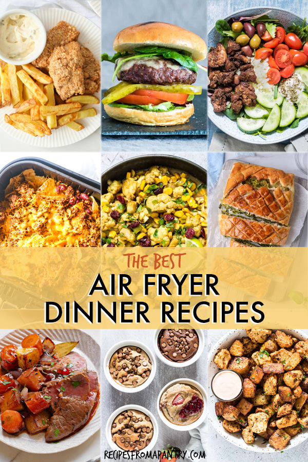 A collage of images of air fryer dinner dishes