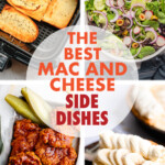 A collage of images of dishes to serve with mac and cheese
