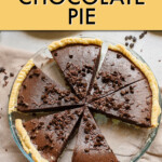 Overhead view of a chocolate pie cut into slices