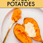 a split sweet potato with butter on a plate with a fork