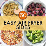 A collage of images of air fryer side dishes