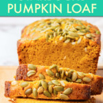 A loaf of pumpkin bread cut into slices