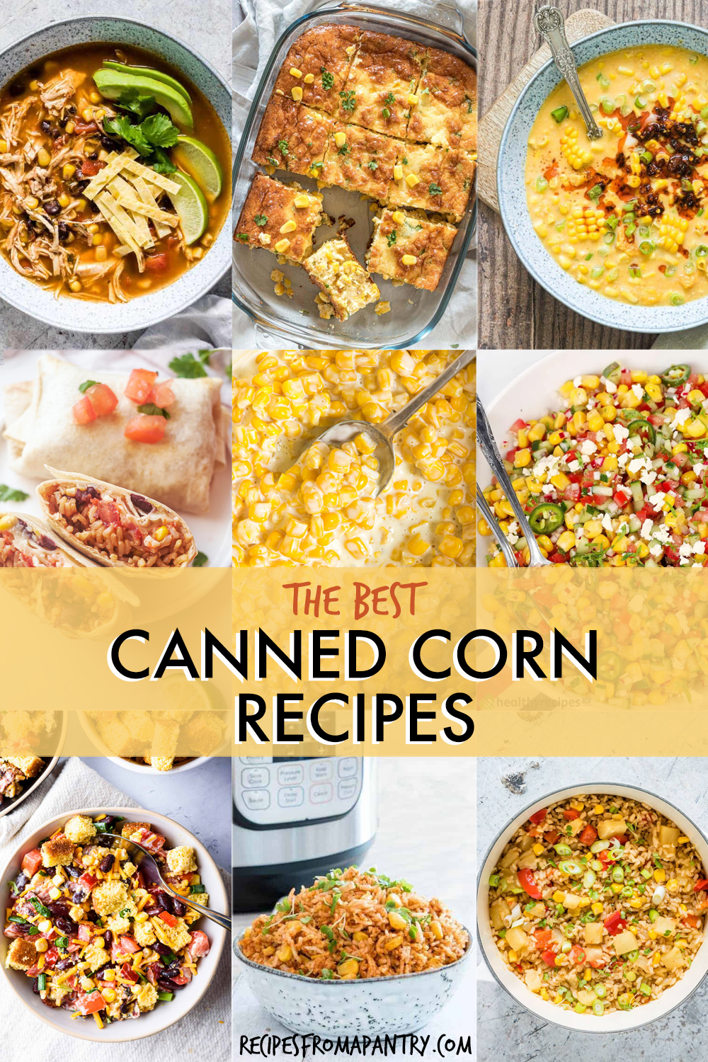 27 Tasty Canned Corn Recipes