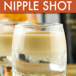 A buttery nipple shot in a glass tumbler