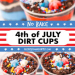 two images of 4tth of July dirt cups