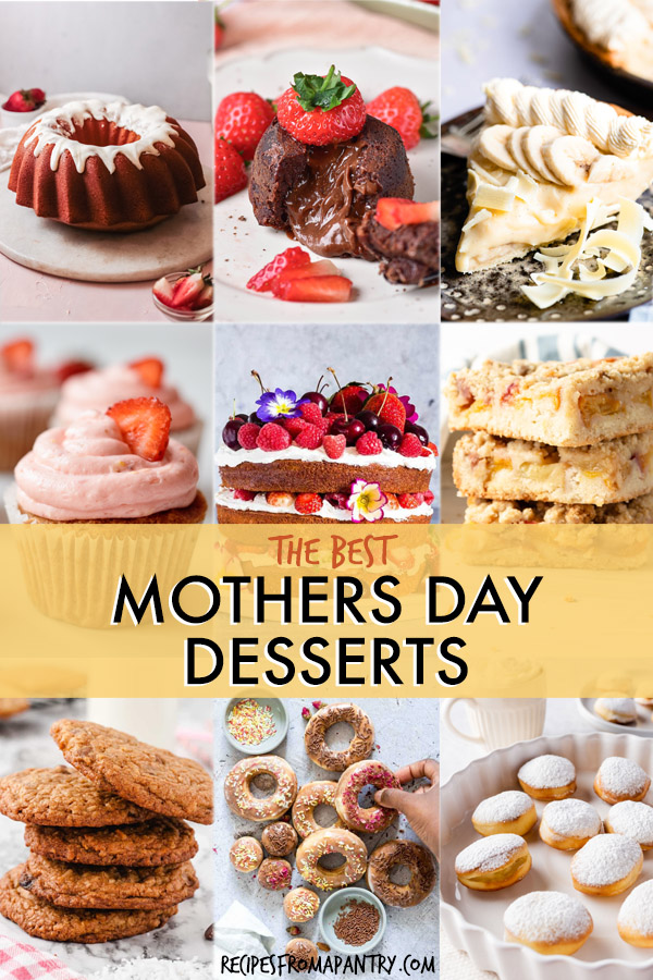21 Easy Mothers Day Desserts