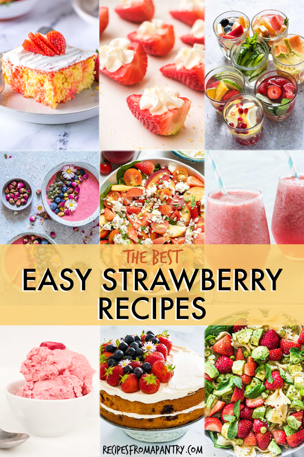 27 Easy Strawberry recipes