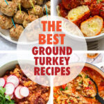 A collage of images of ground turkey dishes