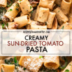 two images of sun-dried tomato pasta